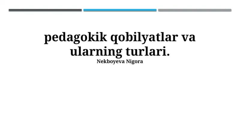 Pedagogik Qobiliyatlarning Turlari