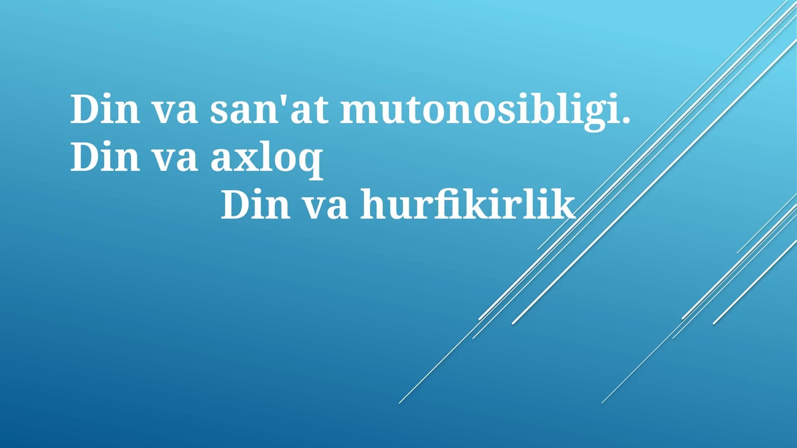 Din va Sanʼat Oʻrtasidagi Munosabat