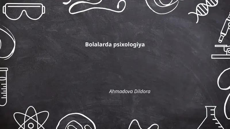 Bolalarda psixologiya