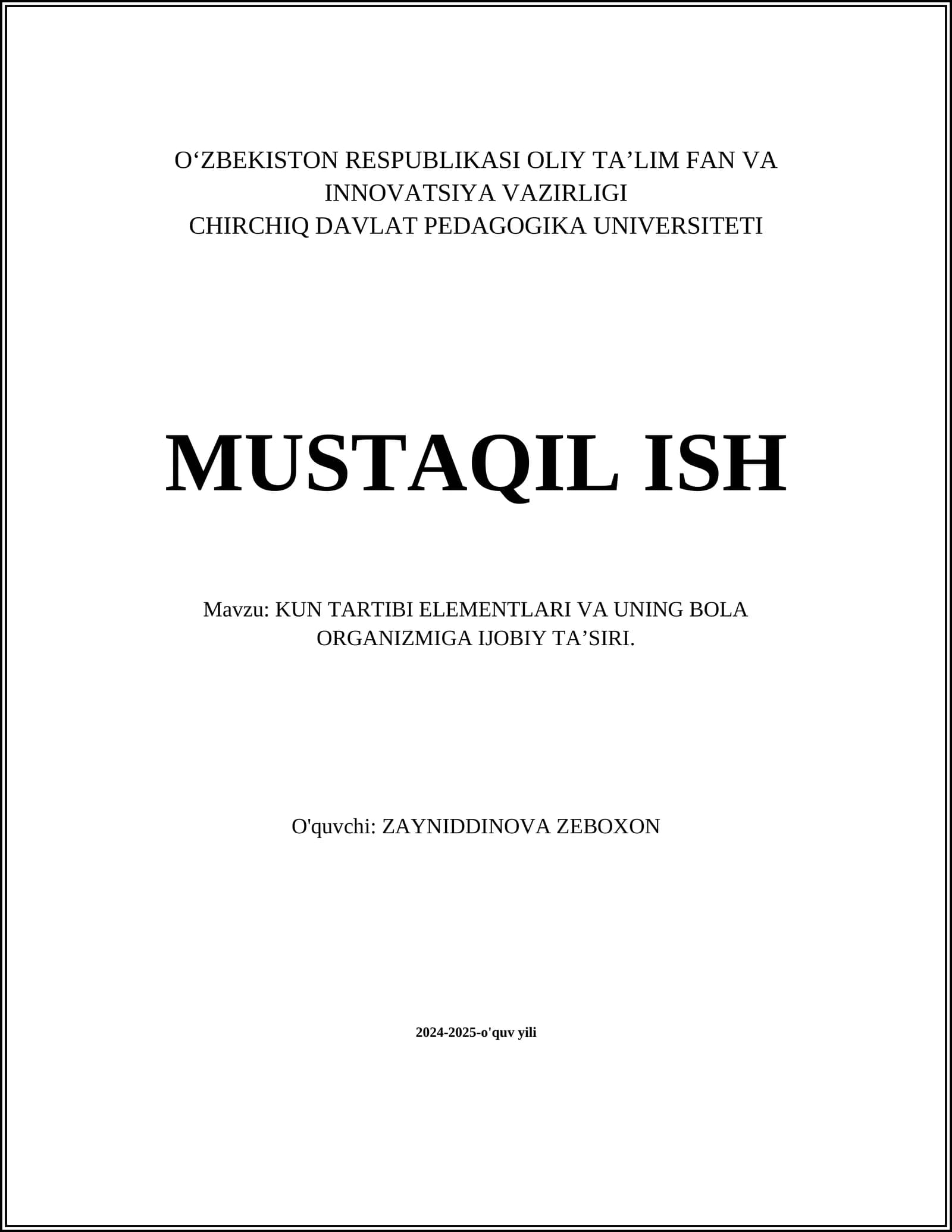 Kun Tartibi Elementlari va uning bola organizmiga ijobiy ta'siri