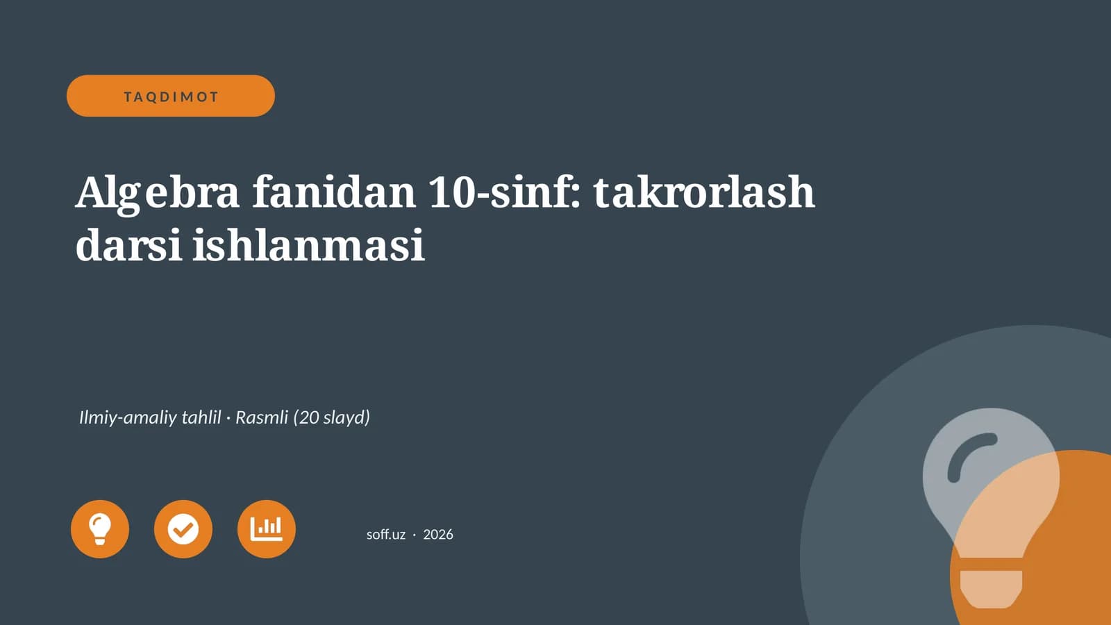 Algebra fanidan 10-sinf: takrorlash darsi ishlanmasi