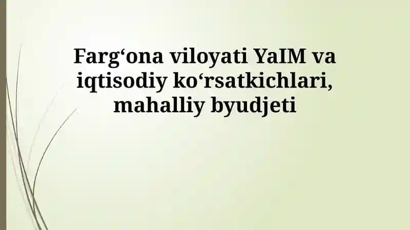 Fergana viloyati Yalpi Ichki Mahsuloti (YaIM)