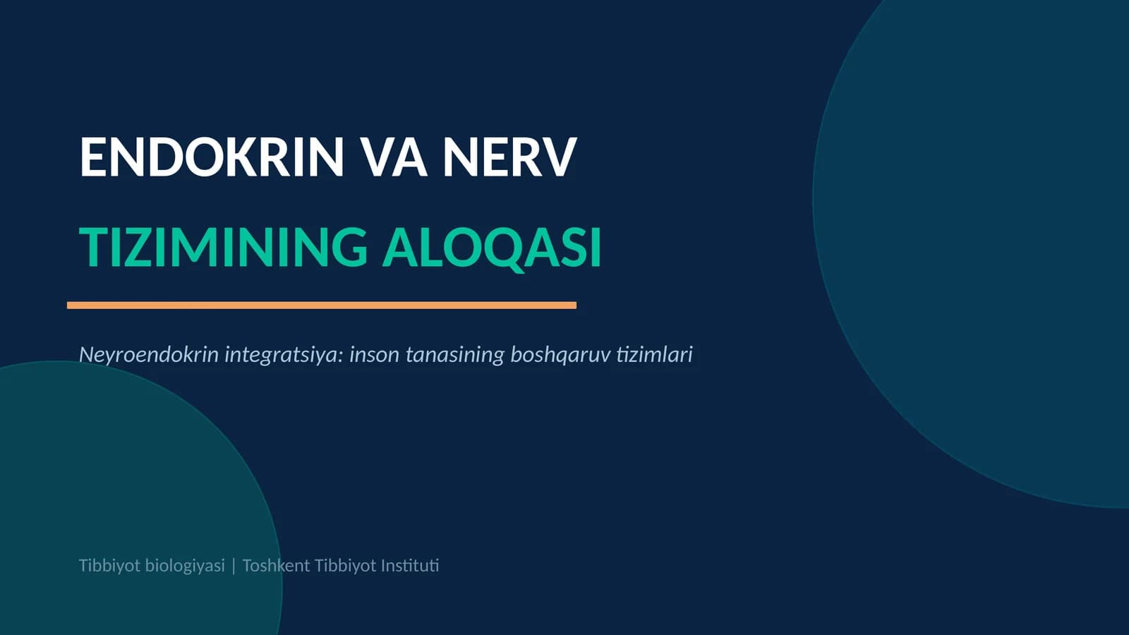 ENDOKRIN VA NERV TIZIMINING ALOQASI