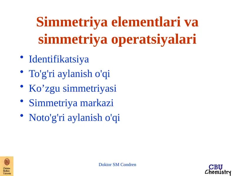 Simmetriya elementlari va simmetriya operatsiyalari