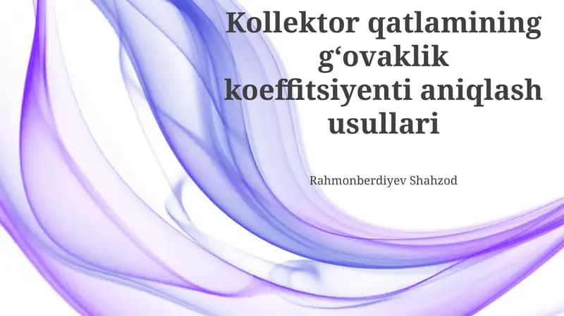 Rezervuar qatlamining g'ovaklik koeffitsientini aniqlash usullari