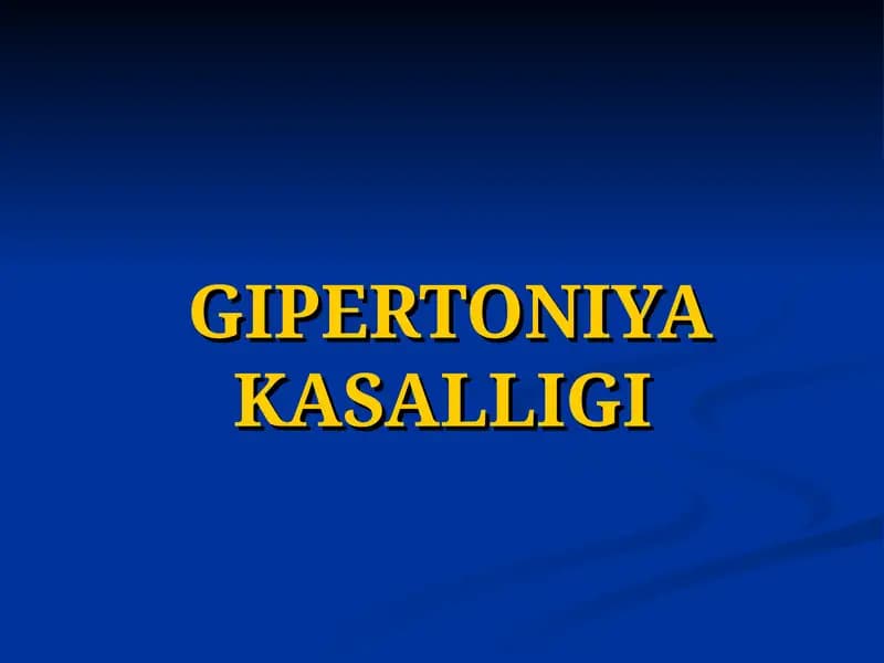 GIPERTONIYAKASALLIGI