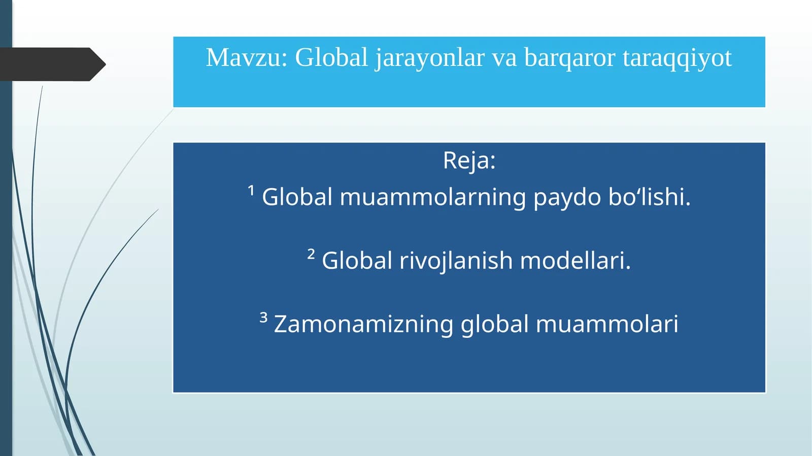 Global jarayonlar va barqaror taraqqiyot