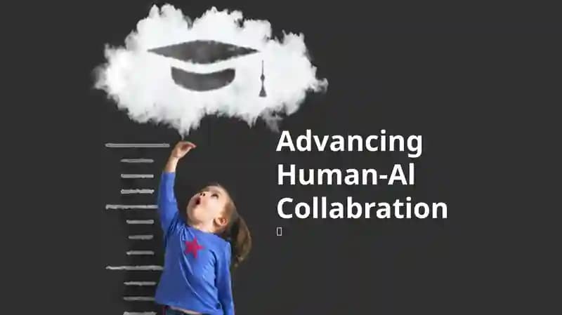 Advancing Human-AI Collaboration