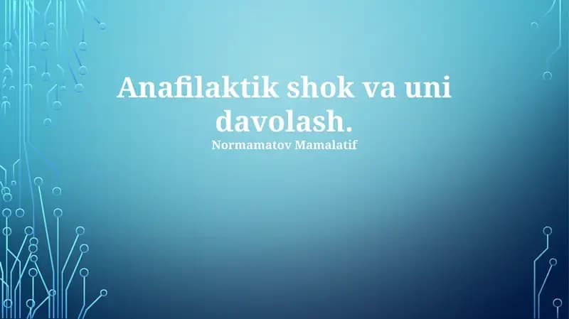 Anafilaktik shok va uni davolash