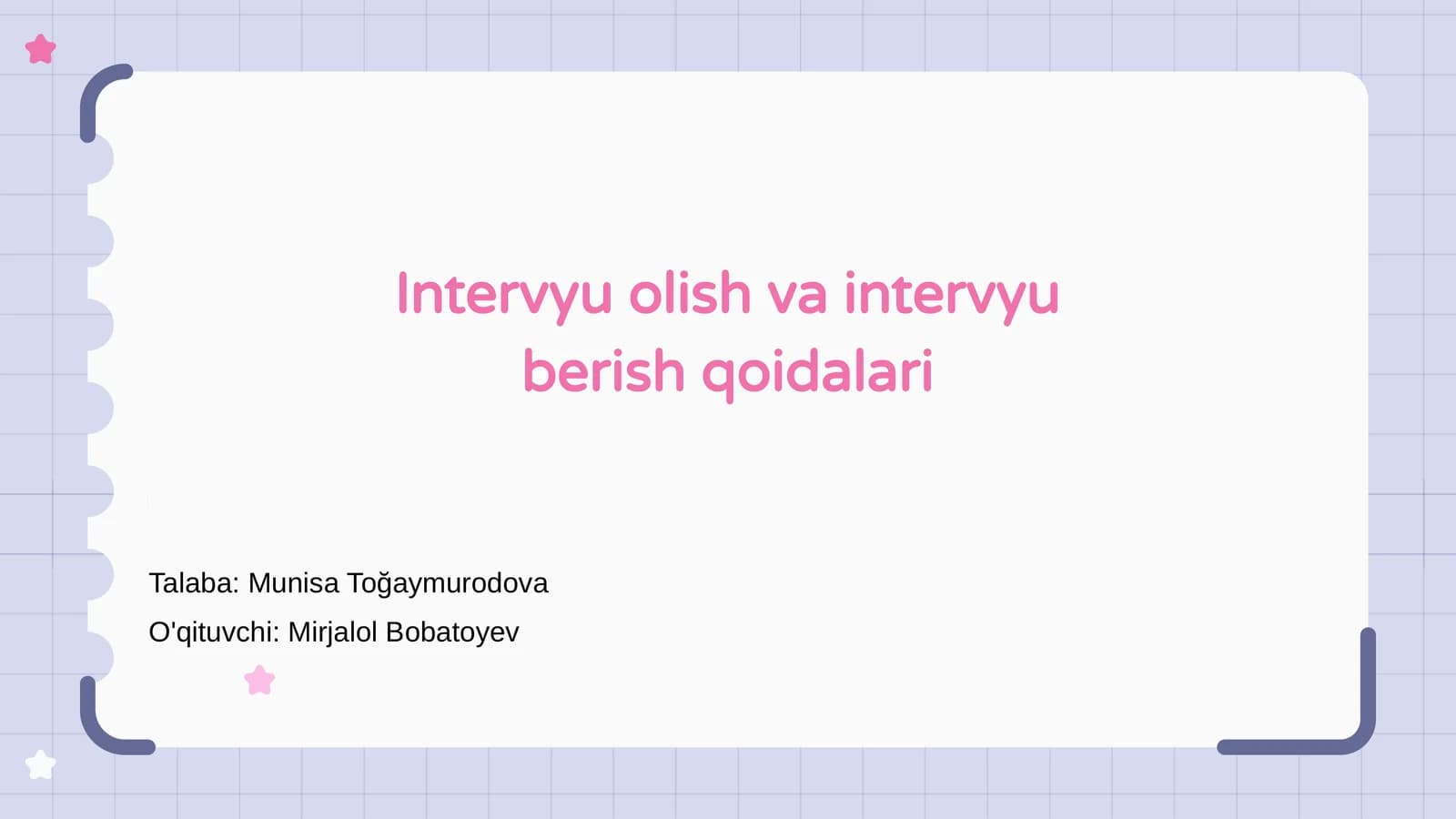 Intervyu olish va intervyu berish qoidalari