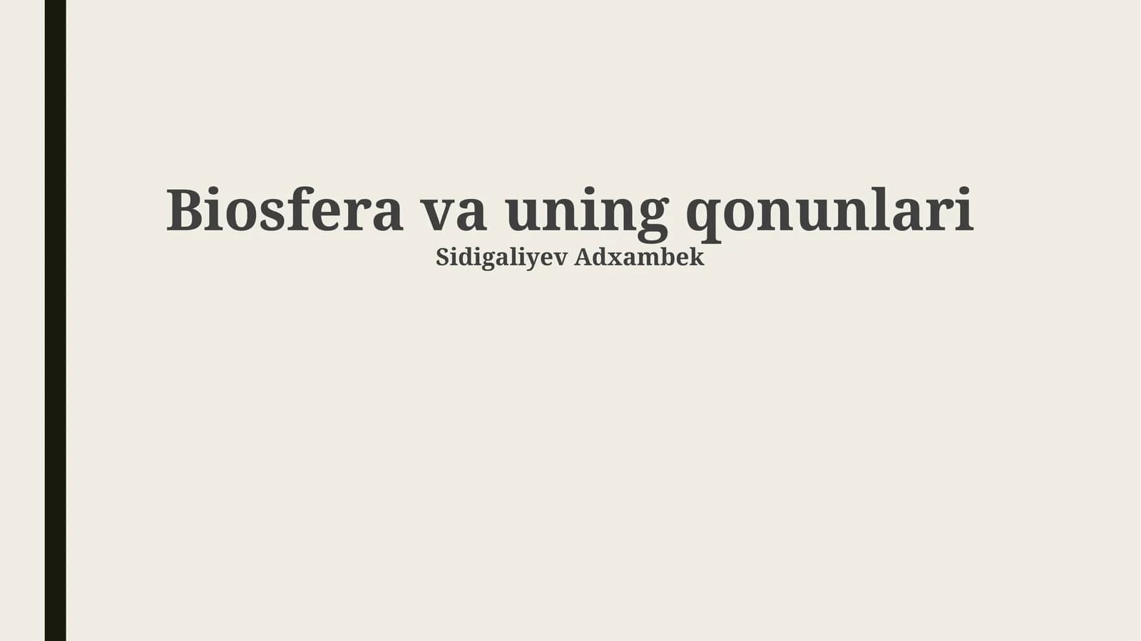Biosfera va uning qonunlari