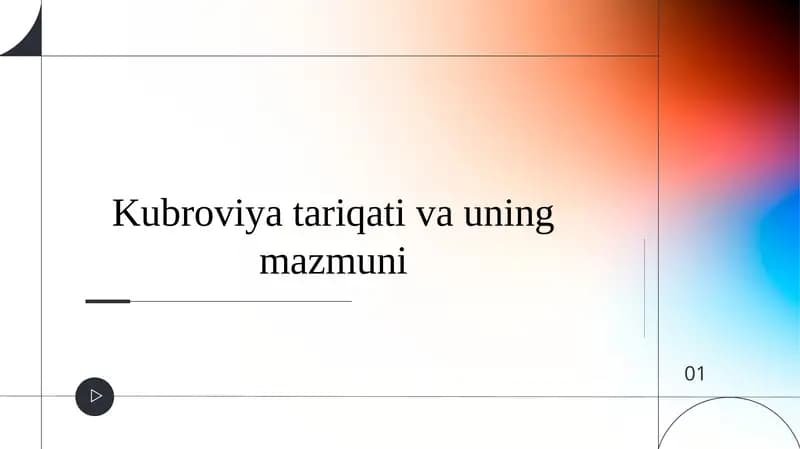 Kubroviya tariqati va uning mazmuni