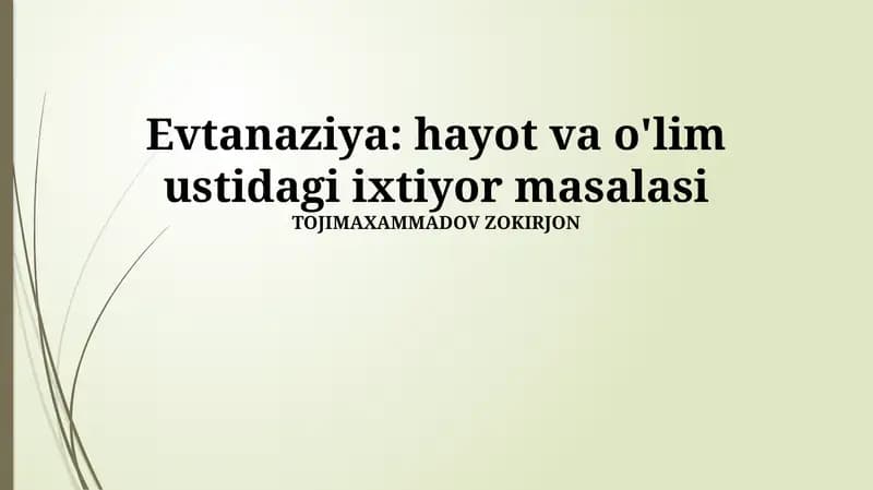 Kirish: Euthanaziya muammosiga nazar