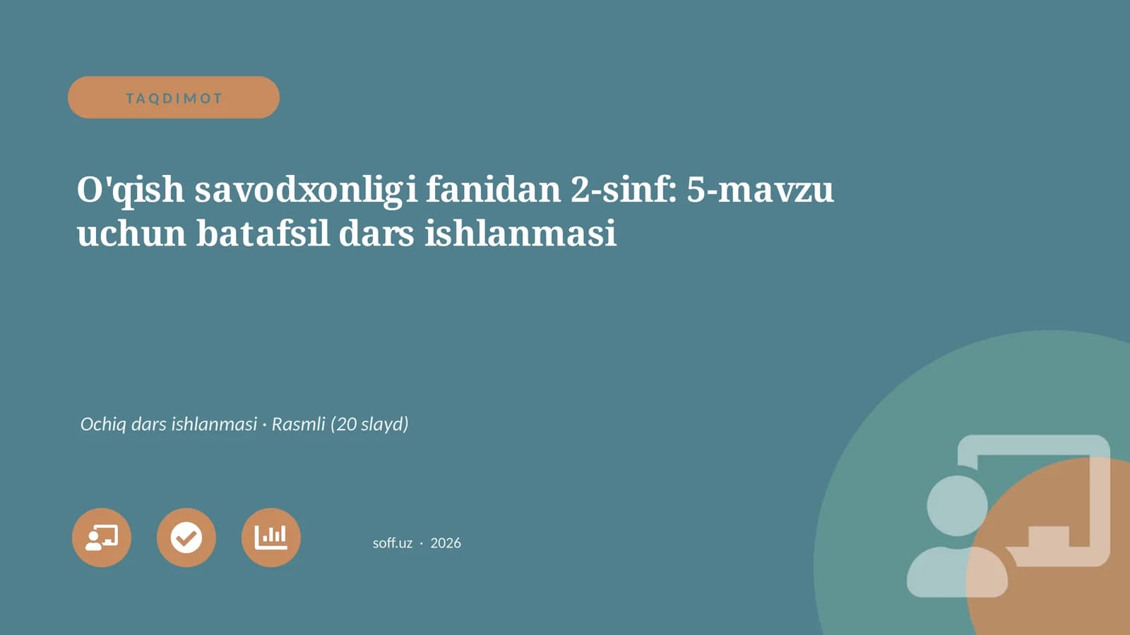O'qish savodxonligi fanidan 2-sinf: 5-mavzu uchun batafsil dars ishlanmasi