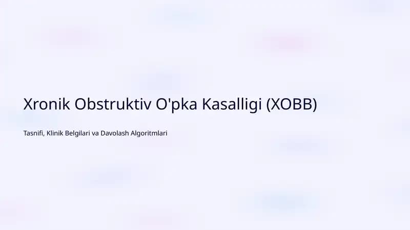Xronik Obstruktiv O'pka Kasalligi (XOBB)