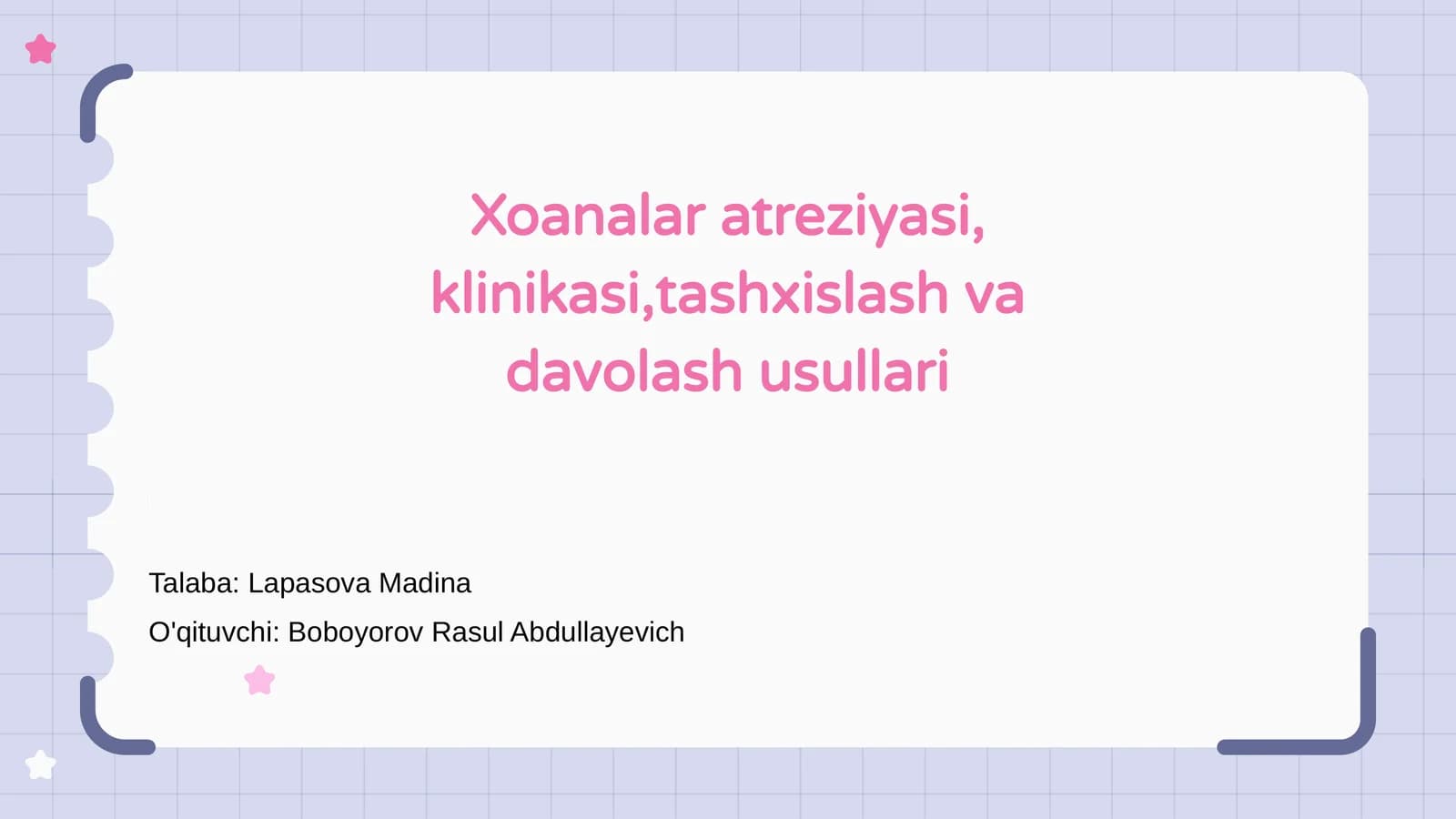Xoanalar atreziyasi, klinikasi,tashxislash va davolash usullari