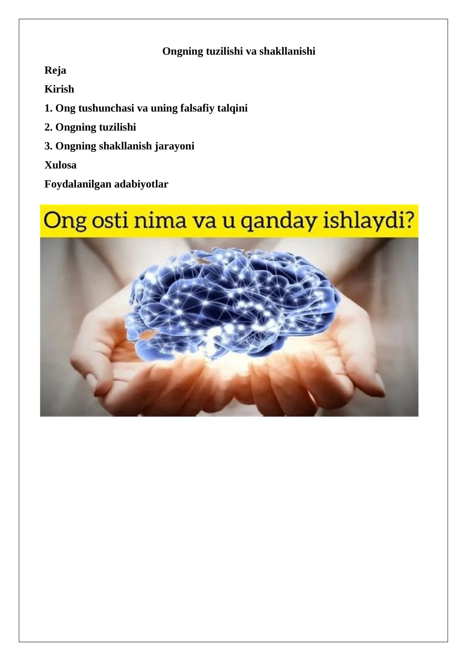 Ongning tuzilishi va shakllanishi