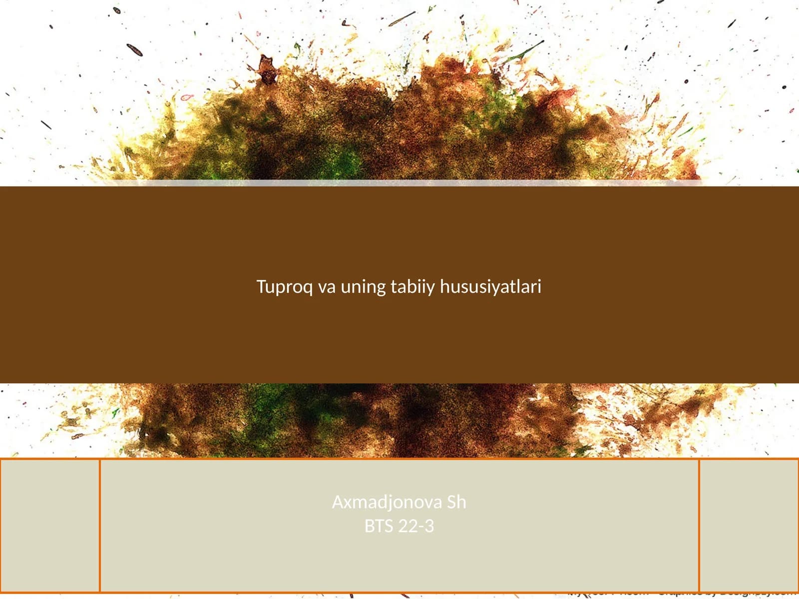 Tuproq va uning tabiiy hususiyatlari