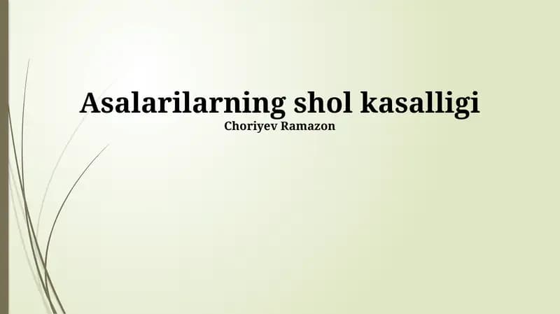 Asalarilarning shol kasalligi