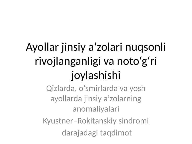 Kyustner–Rokitanskiy sindromi
