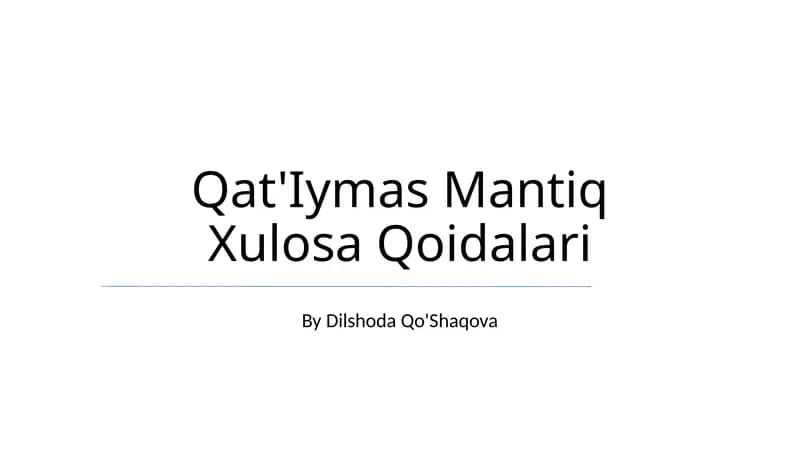 Qat'Iymas Mantiq Xulosa Qoidalari