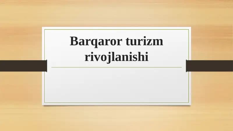 Barqaror turizm rivojlanishi