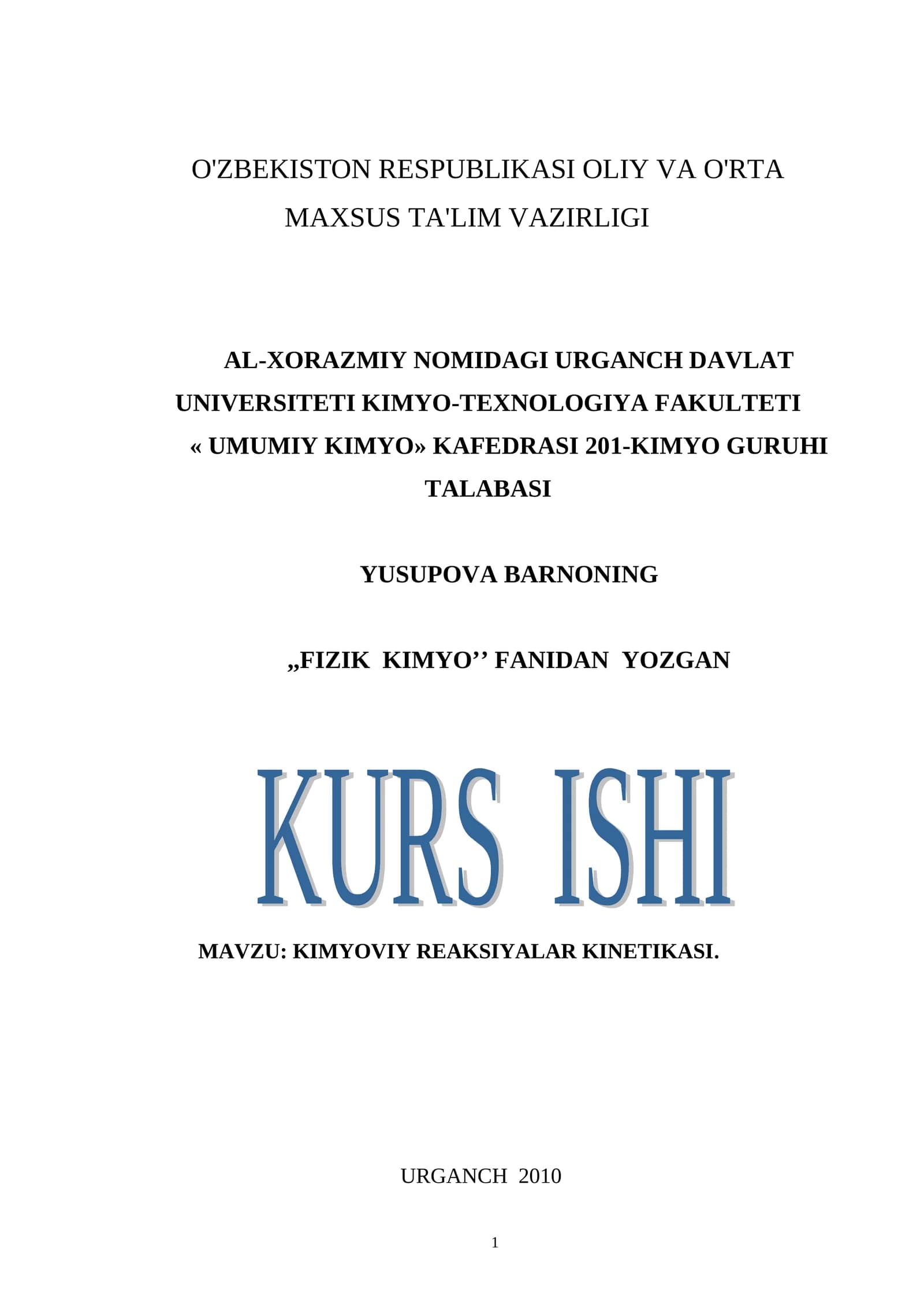 KIMYOVIY RЕAKSIYALAR KINЕTIKASI