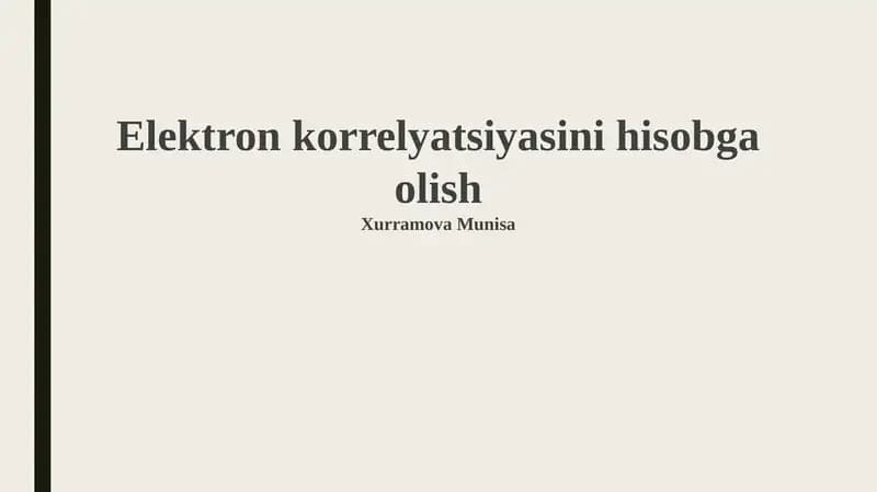 Elektron korrelyatsiyasini hisobga olish