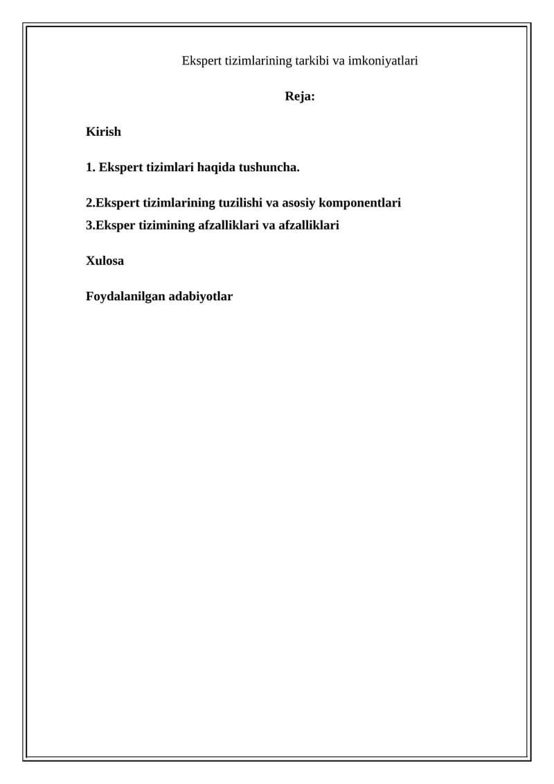 Ekspert tizimlarining tarkibi va imkoniyatlari