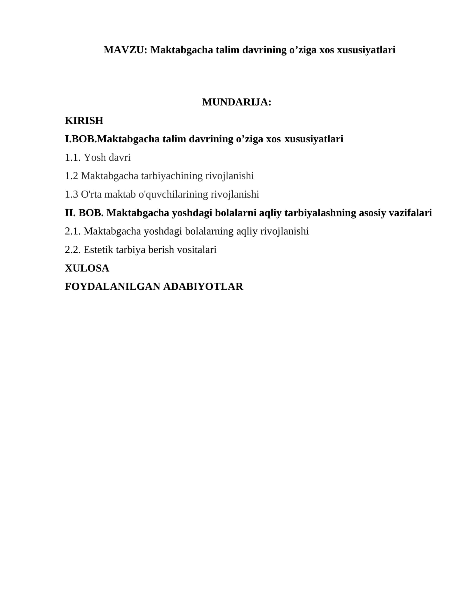 Maktabgacha talim davrining o’ziga xos xususiyatlari