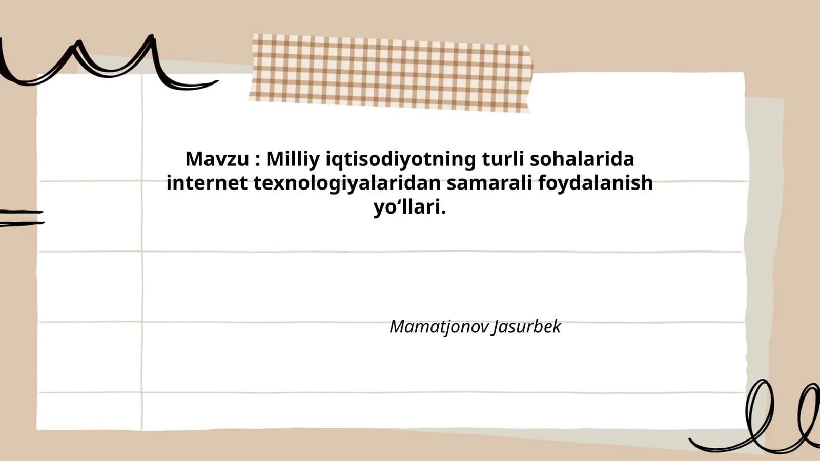 Milliy iqtisodiyotning turli sohalarida internet texnologiyalaridan samarali foydalanish yoʻllari
