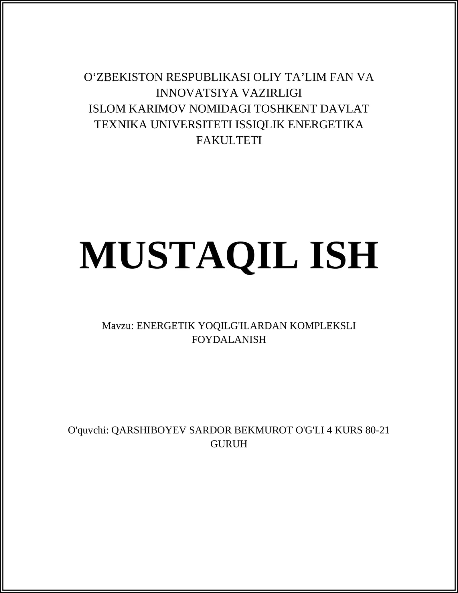 ENERGETIK YOQILG'ILARDAN KOMPLEKSLI FOYDALANISH
