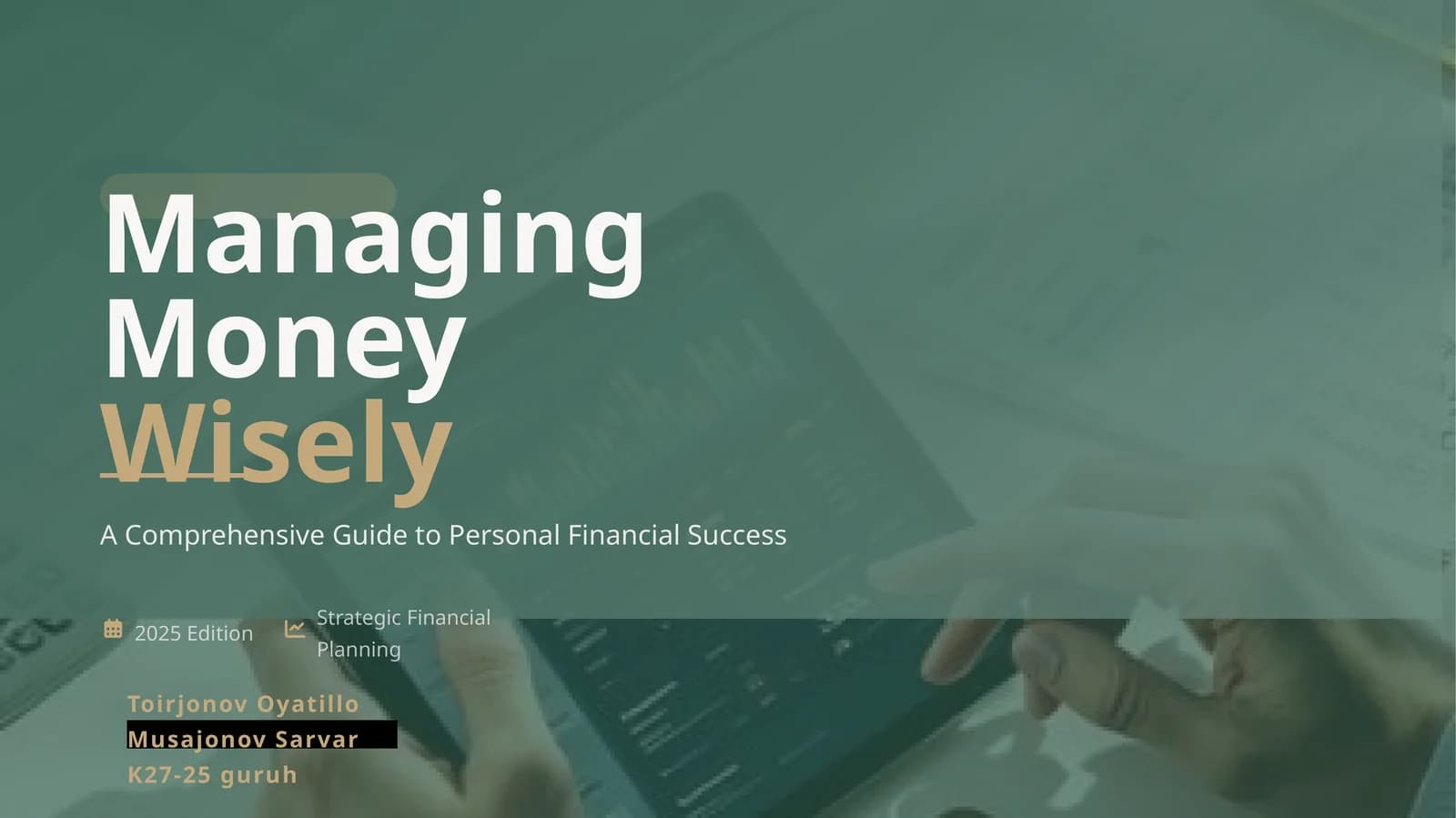 Managing Money Wisely