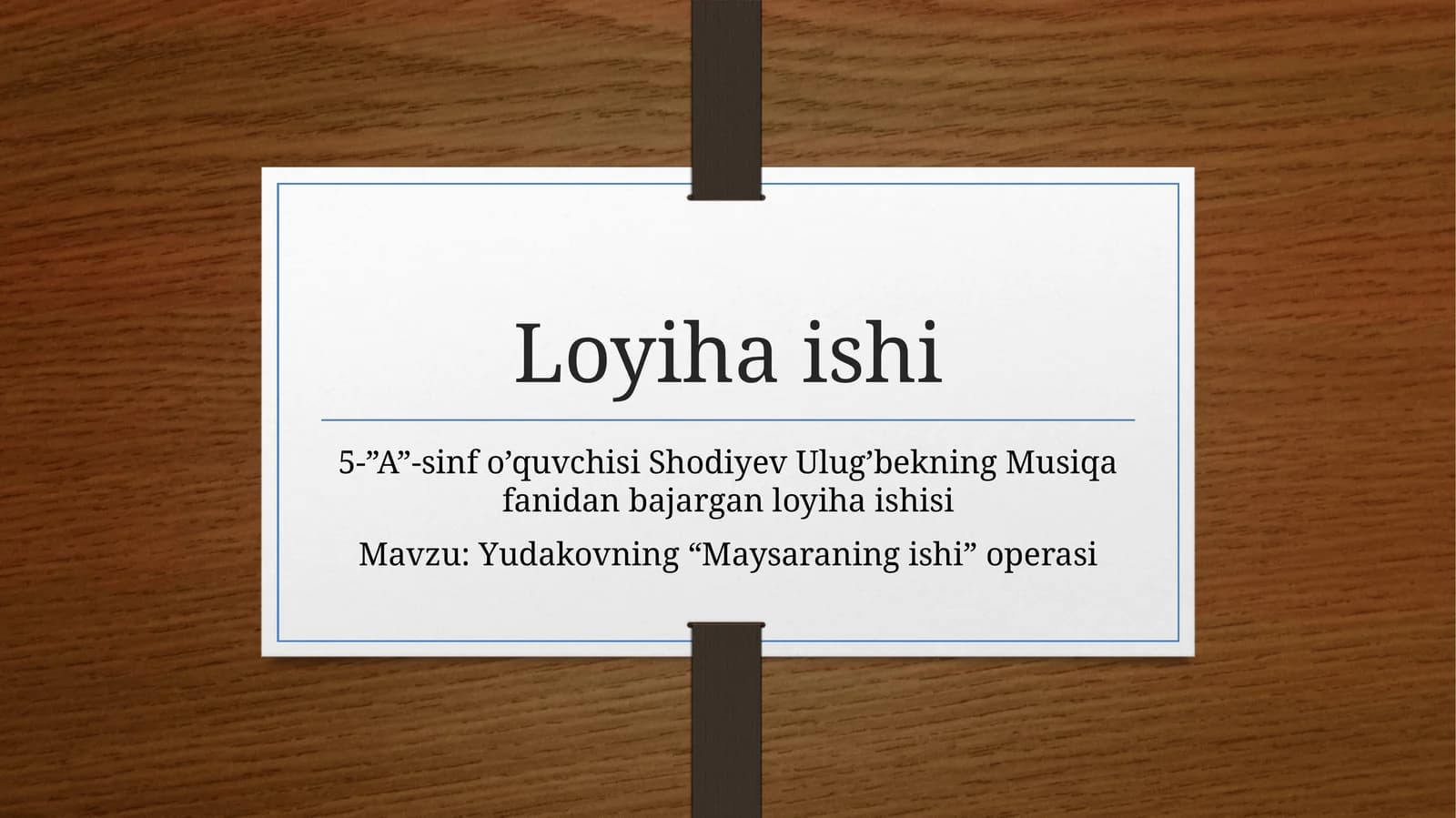 Yudakovning“Maysaraningishi”operasi