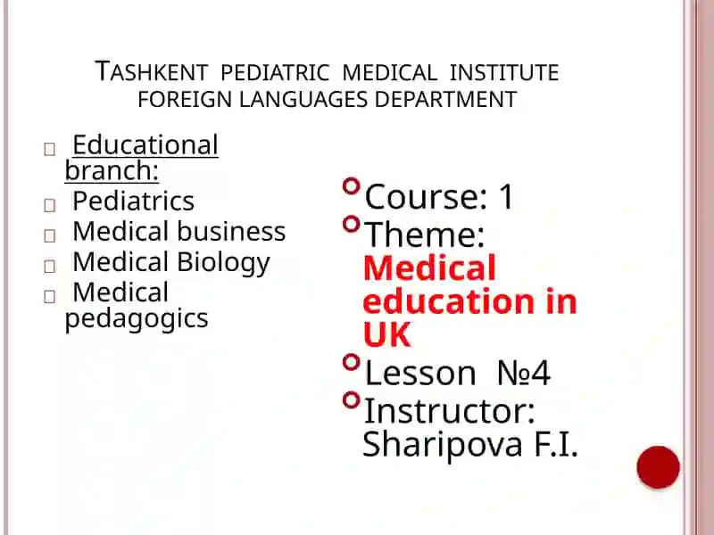Medical Education in UK