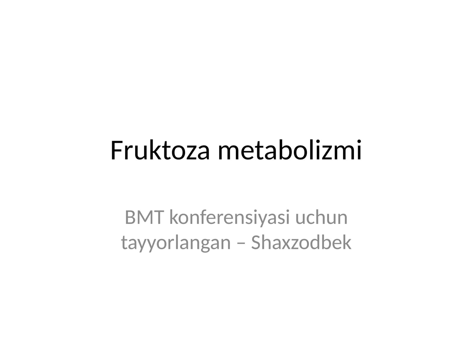 Fruktoza metabolizmi