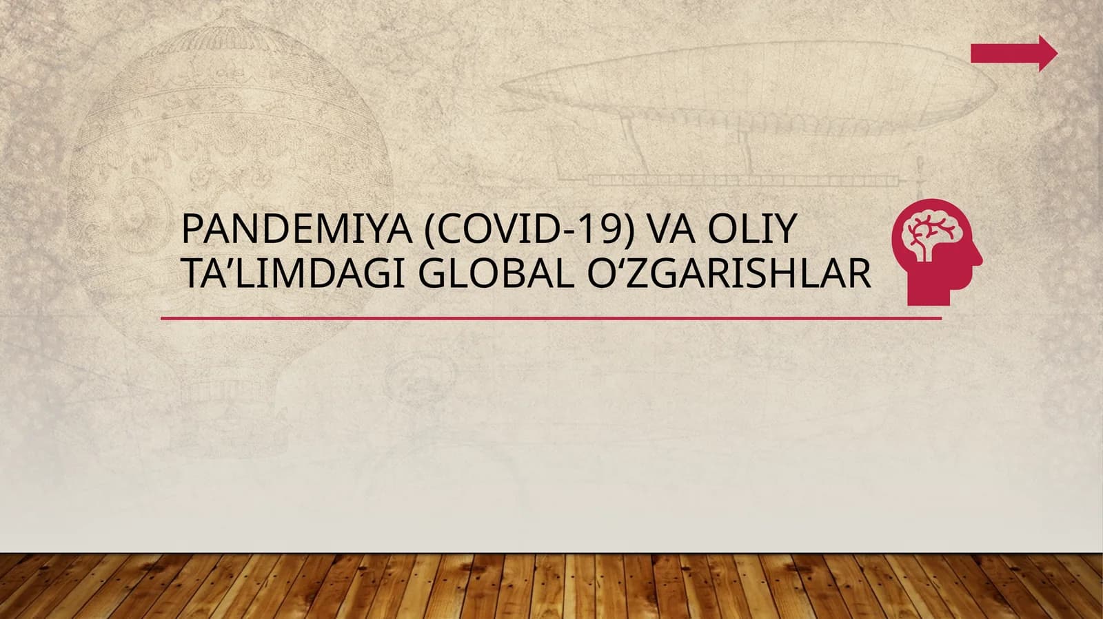 Pandemiya (COVID-19) va oliy taʼlimdagi global oʻzgarishlar