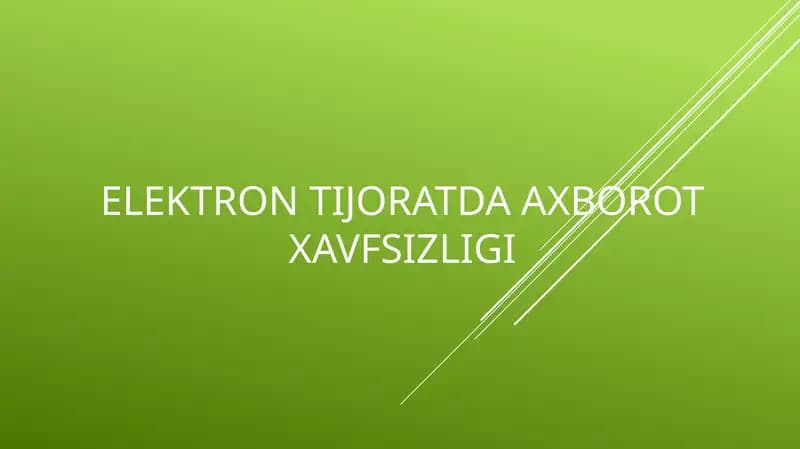 ELEKTRON TIJORATDA AXBOROT XAVFSIZLIGI