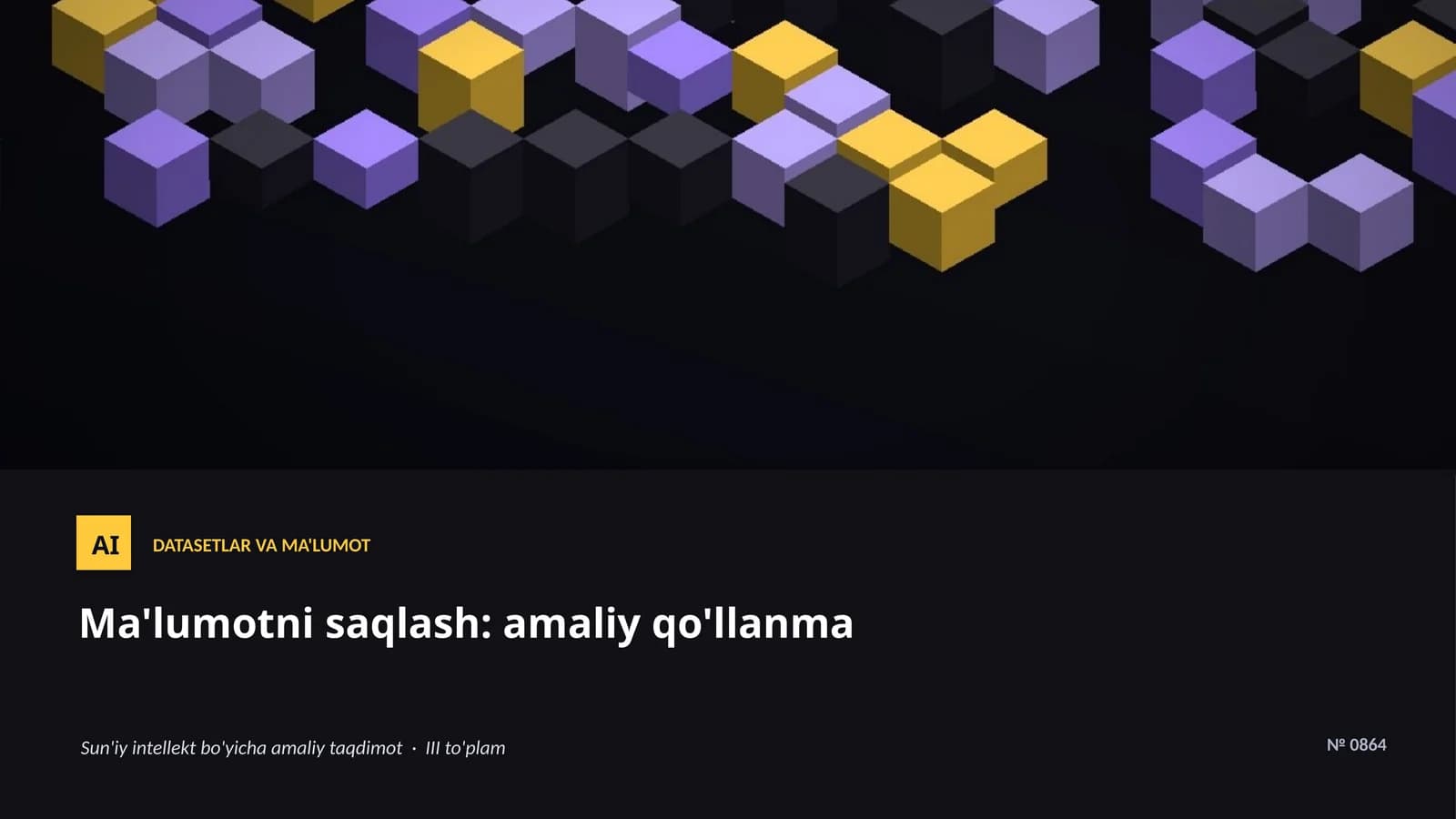 Ma'lumotni saqlash: amaliy qo'llanma