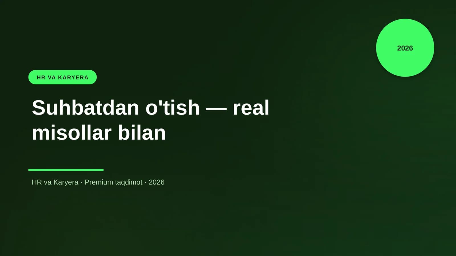 Suhbatdan o'tish — real misollar bilan
