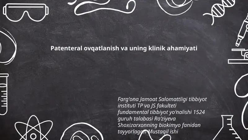 Patenteral ovqatlanish va uning klinik ahamiyati
