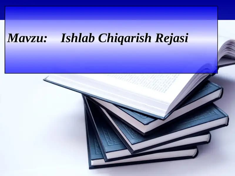 IshlabChiqarish Rejasi