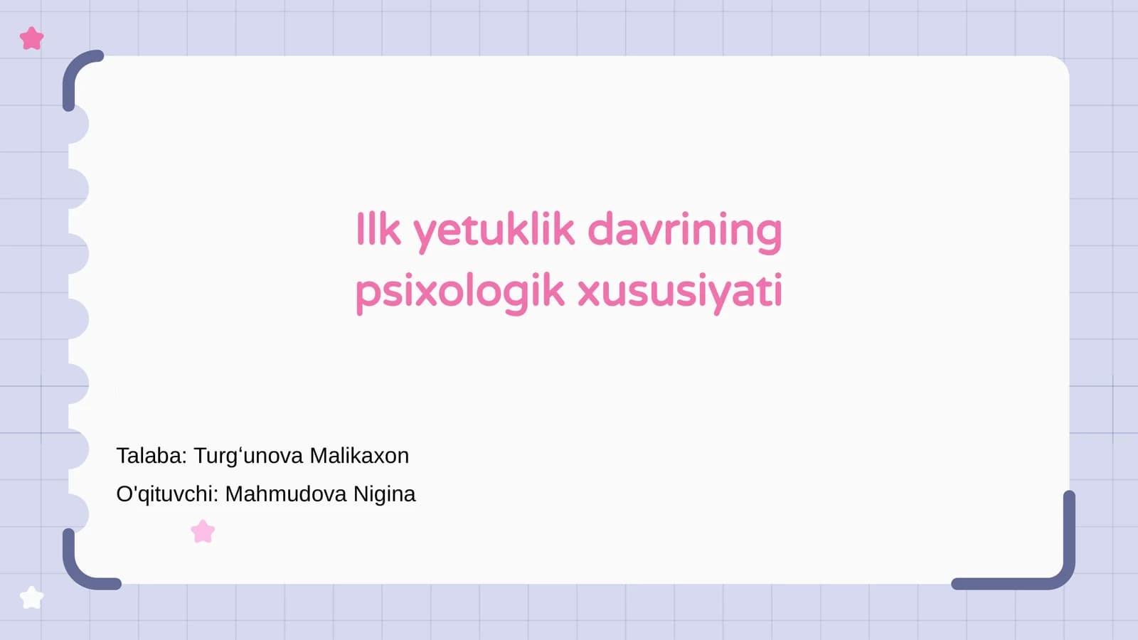 Ilk yetuklik davrining psixologik xususiyati