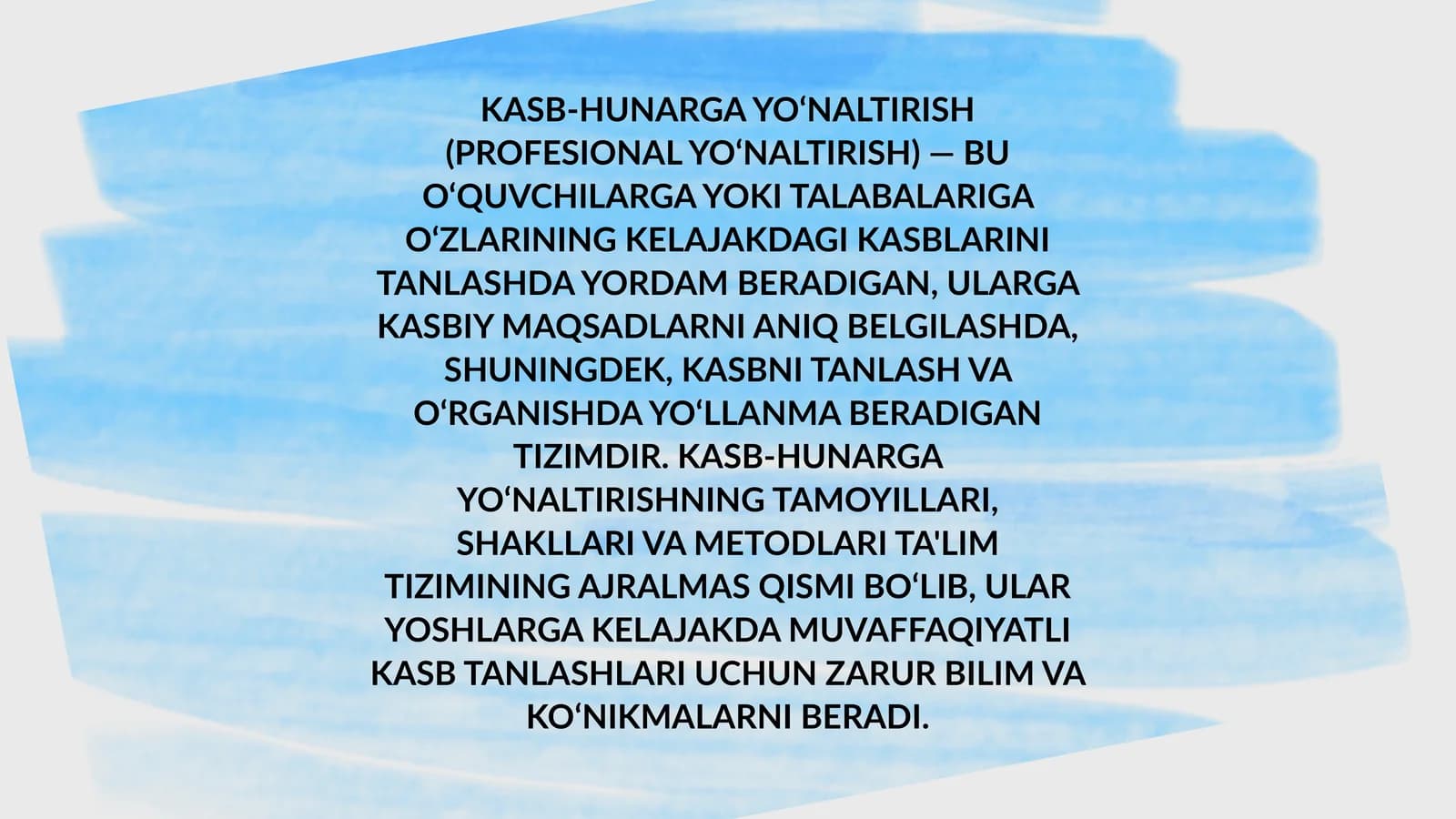 KASB-HUNARGA YO‘NALTIRISH (PROFESIONAL YO‘NALTIRISH)