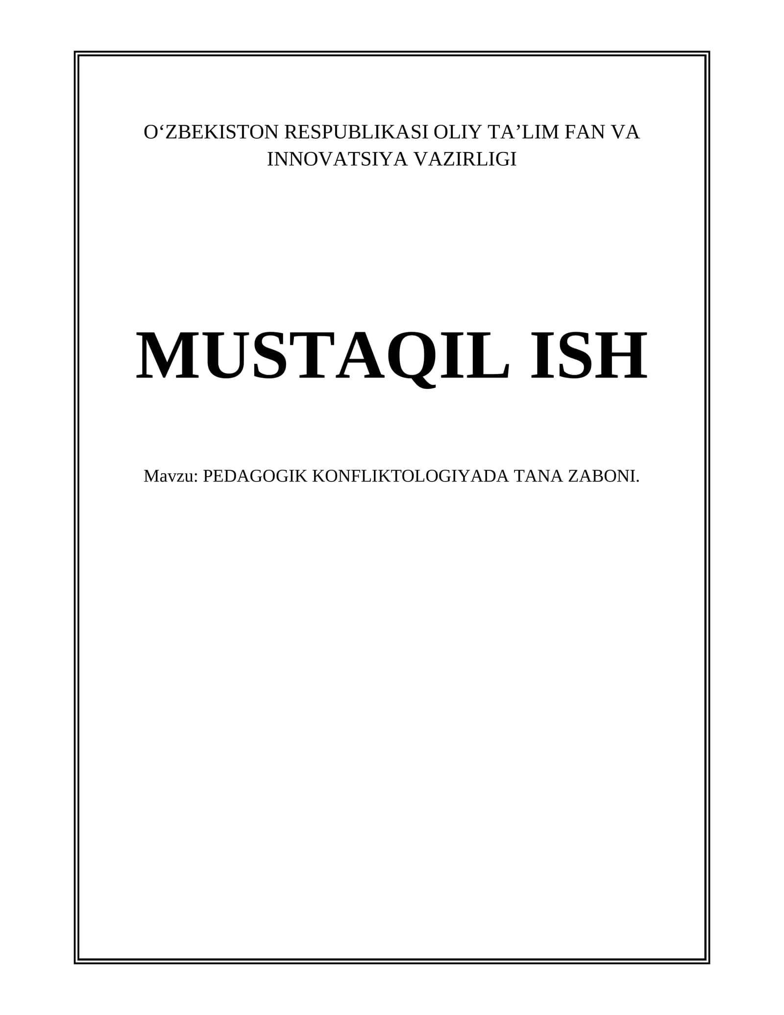 PEDAGOGIK KONFLIKTOLOGIYADA TANA ZABONI