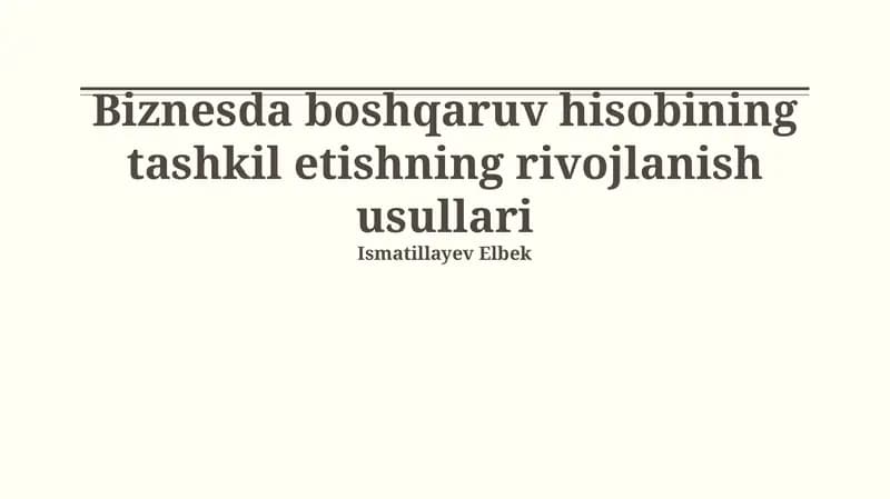 Menejment Buxgalteriya Hisobining Samaradorligini Oshirish