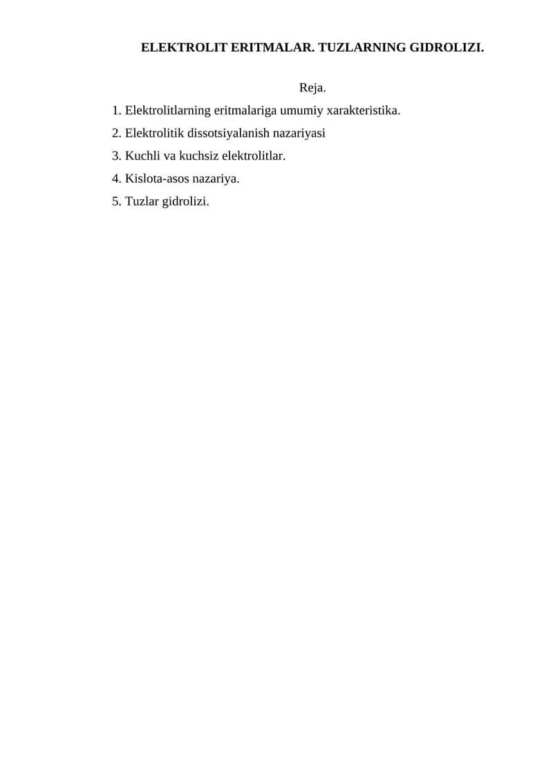 ELEKTROLIT ERITMALAR. TUZLARNING GIDROLIZI
