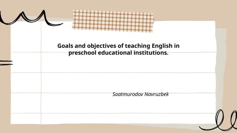 Goals and objectives of teaching English in preschool educational institutions