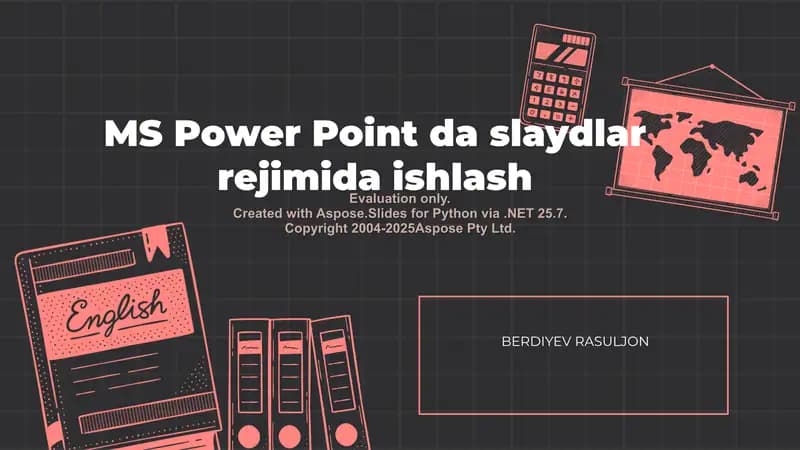 MS Power Point da slaydlar rejimida ishlash