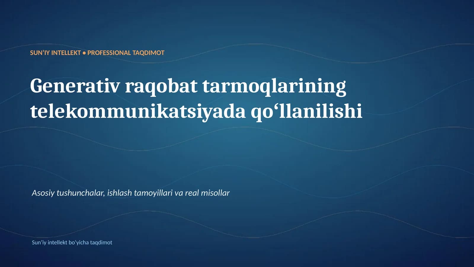 SUNʼIY INTELLEKT • PROFESSIONAL TAQDIMOT